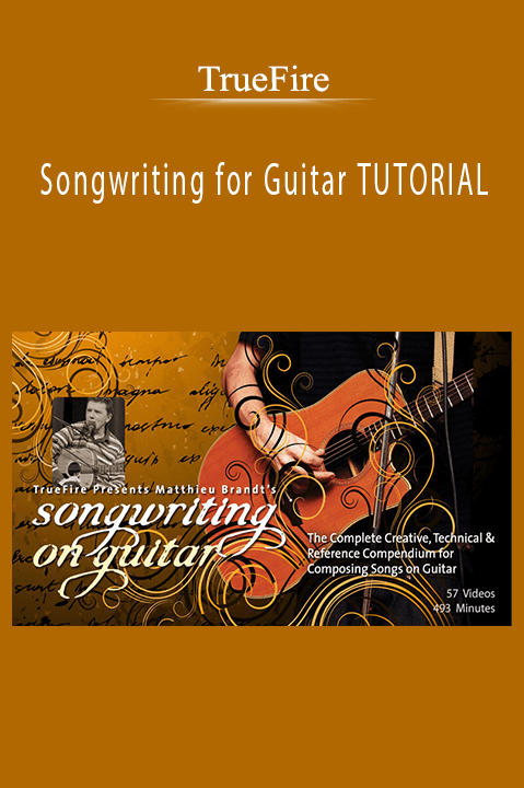 TrueFire - Songwriting for Guitar TUTORIAL