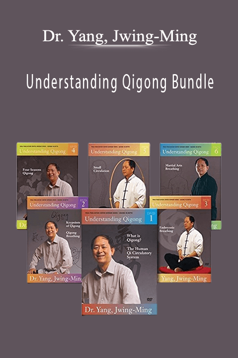 Understanding Qigong Bundle - Dr. Yang, Jwing-Ming