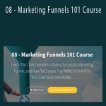 Aaron Fletcher - 08 - Marketing Funnels 101 Course