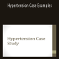 Adam Whaley-Connell - Hypertension Case Examples.