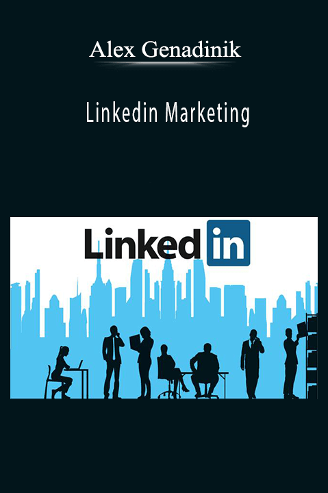 Alex Genadinik - Linkedin Marketing.