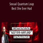 Andrew Mioch - Sexual Quantum Leap - Best She Ever Had.