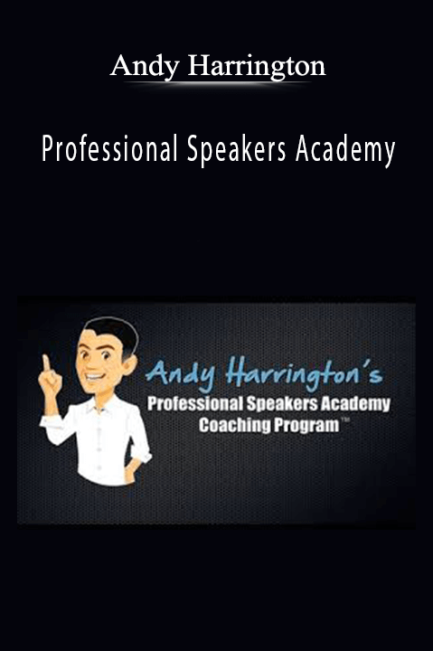 Andy Harrington - Professional Speakers Academy.