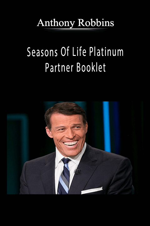 Anthony Robbins - Seasons Of Life Platinum Partner Booklet.