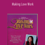 Barbara DeAngeles - Making Love Work.