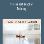 Barre Body - Pilates Mat Teacher Training