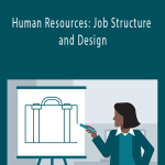 Catherine Mattice Zundel - Human Resources: Job Structure and Design