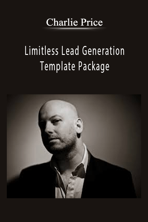 Charlie Price - Limitless Lead Generation Template Package.