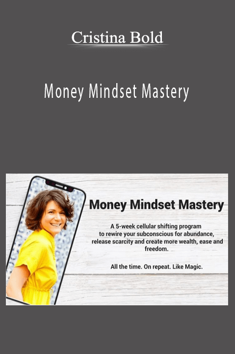 Cristina Bold - Money Mindset Mastery