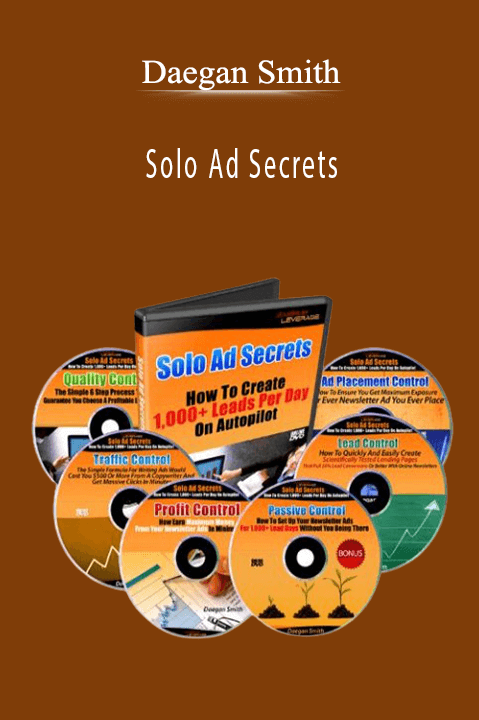 Daegan Smith - Solo Ad Secrets. Daegan Smith - Solo Ad Secrets.