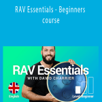 David CHARRIER - RAV Essentials - Beginners course