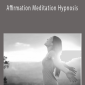 David McGraw - Affirmation Meditation Hypnosis