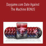 Daygame.com Date Against The Machine BONUS - Jon Matrix