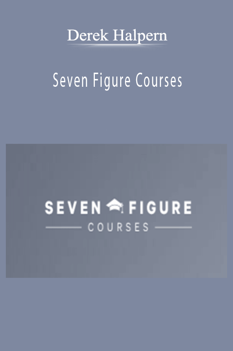 Derek Halpern - Seven Figure Courses
