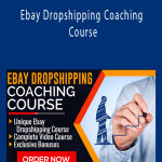 Ebay Dropshipping Coaching Course
