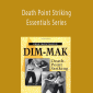 Erle Montaigue - Death Point Striking Essentials Series