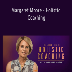 EverCoach - Margaret Moore - Holistic Coaching