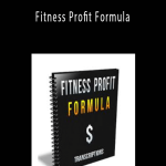 Fitness Profit Formula - Pat Rigsby & Nick Berry
