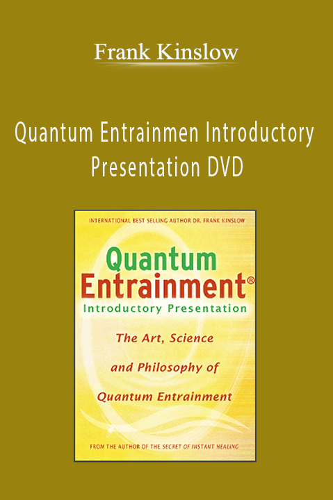 Frank Kinslow - Quantum Entrainmen Introductory Presentation DVD