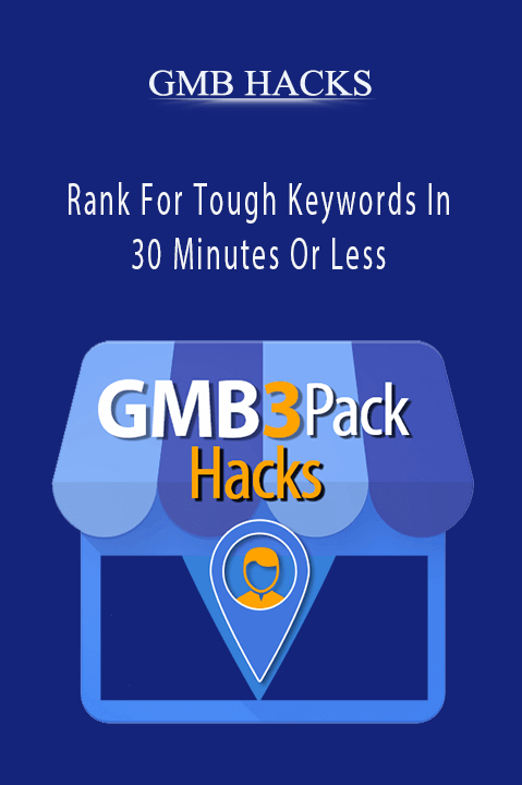 GMB HACKS - Rank For Tough Keywords In 30 Minutes Or Less