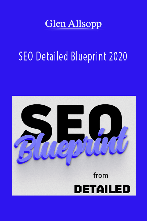 Glen Allsopp - SEO Detailed Blueprint 2020