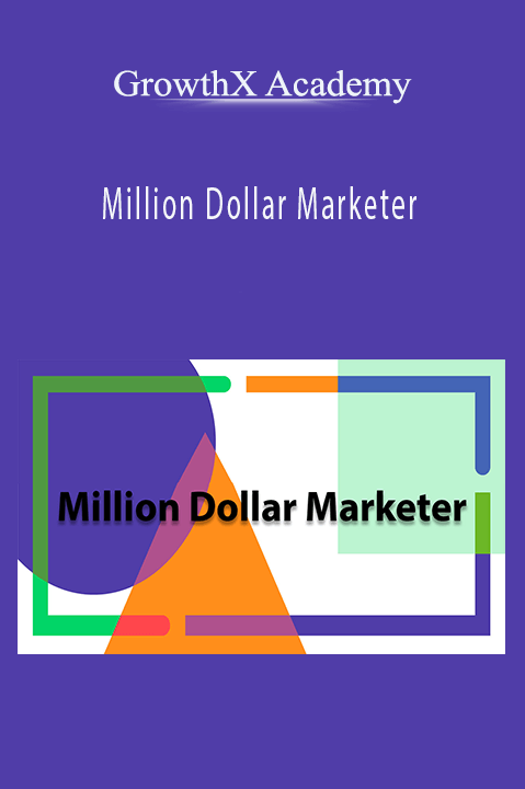 GrowthX Academy - Million Dollar Marketer