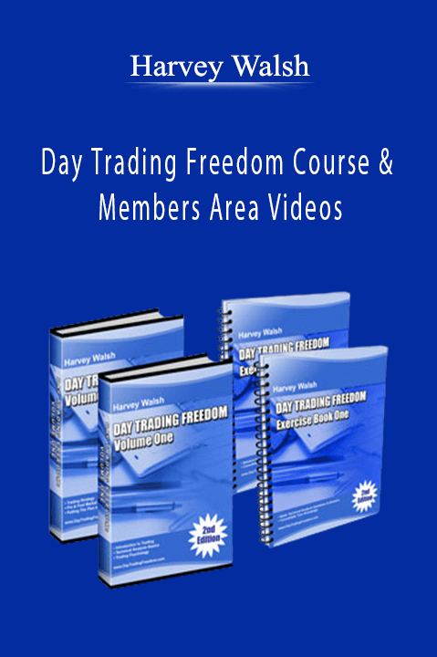 Harvey Walsh - Day Trading Freedom Course & Members Area Videos