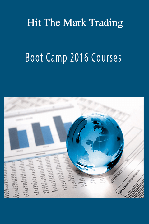Hit The Mark Trading - Boot Camp 2016 Courses