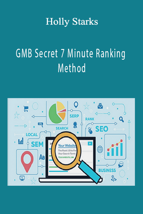 Holly Starks - GMB Secret 7 Minute Ranking Method