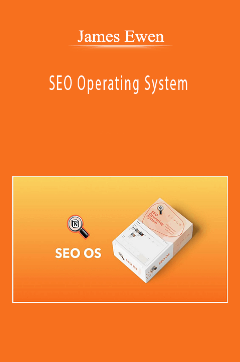 James Ewen - SEO Operating System