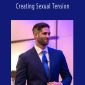 Jason Capital – Creating Sexual Tension