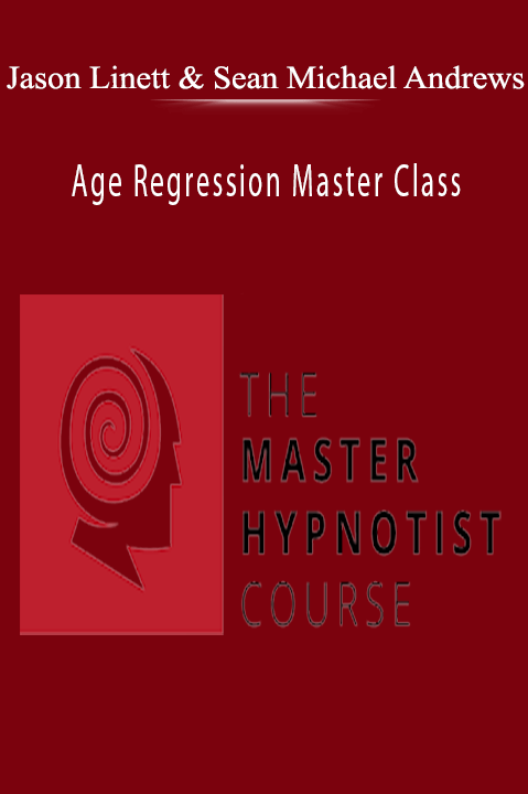 Jason Linette – Age Regression Master Class