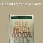 Jonathan Parker - Build a Winning Self-Image Cassettes