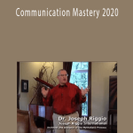 Joseph Riggio - Communication Mastery 2020
