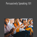 Joseph Riggio - Persuasively Speaking 101