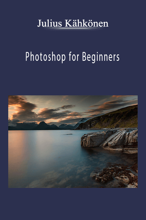 Julius Kähkönen - Photoshop for Beginners