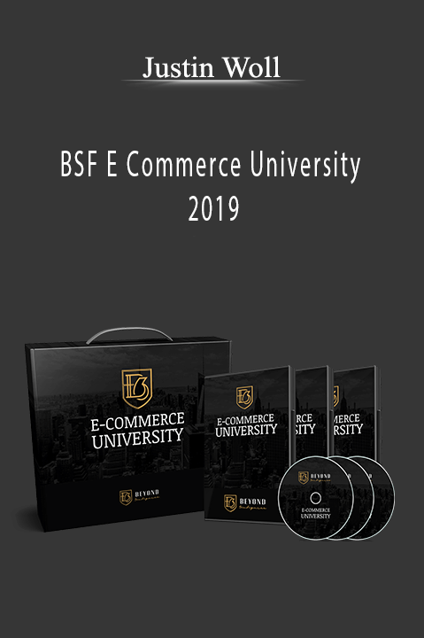 Justin Woll - BSF E Commerce University 2019