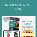 Karen Pattock - The Truth About Emotional Eating