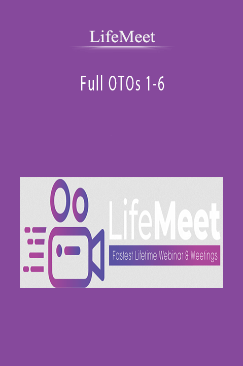 LifeMeet - Full OTOs 1-6
