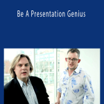 Mark Bowden & Michael Bungay Stanier - Be A Presentation Genius