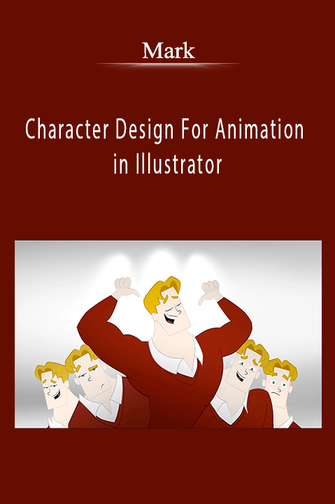 Mark - Character Design For Animation in Illustrator