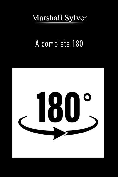 Marshall Sylver - A complete 180