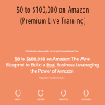 Matt Clark and Jason Katzenback – $0 to $100,000 on Amazon (Premium Live Training)