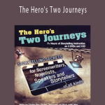 Michael Hauge - The Hero's Two Journeys