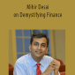 Mihir A. Desai - Mihir Desai on Demystifying Finance