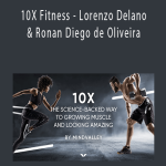 MindValley - 10X Fitness - Lorenzo Delano & Ronan Diego de Oliveira