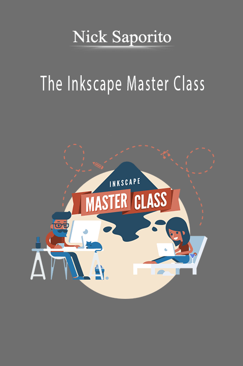 Nick Saporito – The Inkscape Master Class