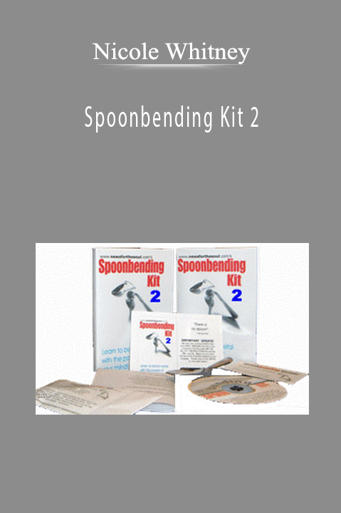 Nicole Whitney - Spoonbending Kit 2