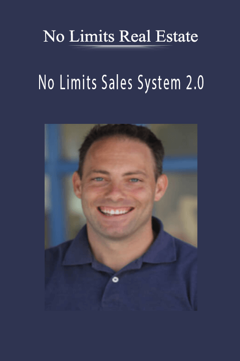 No Limits Real Estate - No Limits Sales System 2.0
