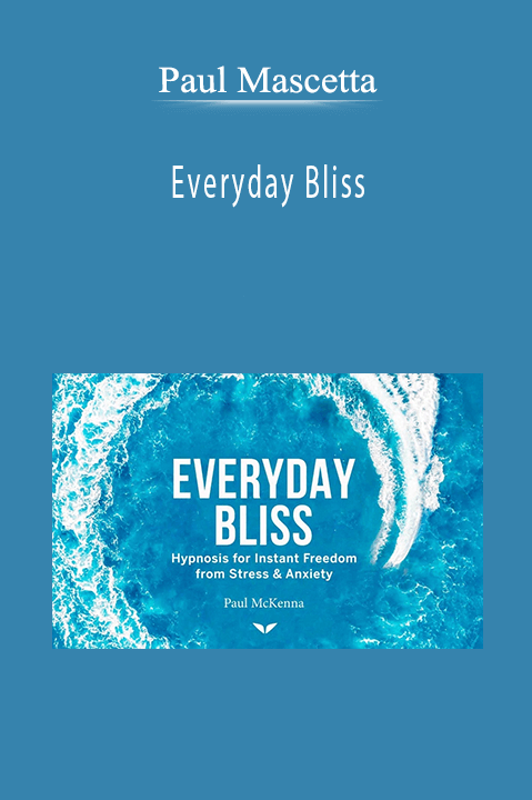 Paul McKenna - Everyday Bliss